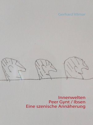 cover image of Innenwelten   Peer Gynt / Ibsen  Eine szenische Annäherung